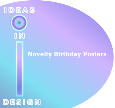 Novelty Birthday Posters